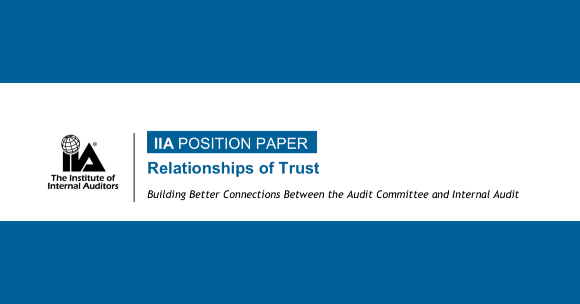 Relationship of trust, position paper by IIA